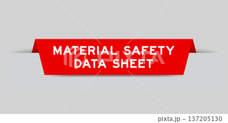 Red color inserted label with word material safety data sheet on gray background 137205130