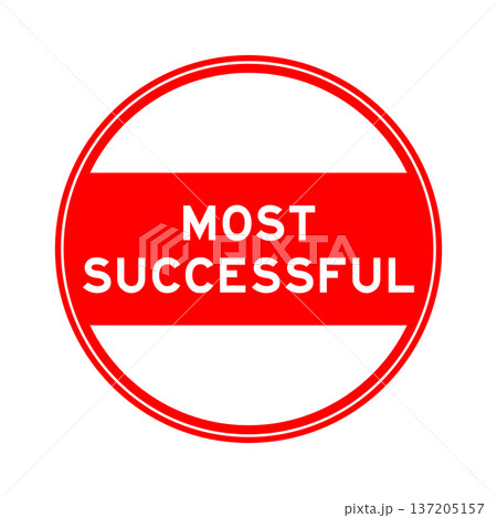Red color round seal sticker in word most successful on white background Red color round seal sticker in word most successful on white background 137205157