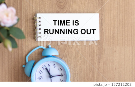 Time is Running Out Concept with alarm clock 137211202