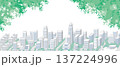 緑豊かな爽やかな街並みのイラスト.  137224996