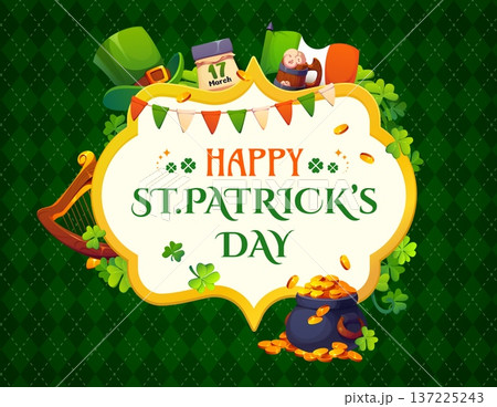 Happy St Patrick day greeting card. Cartoon vector holiday banner with leprechaun hat, calendar, gold coins, shamrocks, harp, beer mug, Irish flag, and festive garland on a green patterned background Happy St Patrick day greeting card. Cartoon vector holiday banner with leprechaun hat, calendar, gold coins, shamrocks, harp, beer mug, Irish flag, and festive garland on a green patterned background 137225243