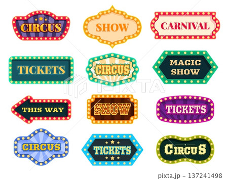 Circus text emblems. Retro style signboards for show, entertainment, carnival. Decorative signs vintage design for ticket sale, advertising banner, sapid vector set 137241498