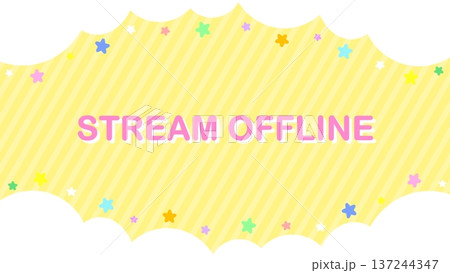 STREAM OFFLINE カラフルな星と雲のかわいい背景 STREAM OFFLINE カラフルな星と雲のかわいい背景 137244347
