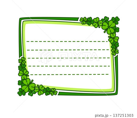 Kids memo note frame with shamrock clover leaves for message sticker, cartoon vector template. Green trefoil clover leaf or shamrock frame for adhesive post or daily to do list and kids memo note Kids memo note frame with shamrock clover leaves for message sticker, cartoon vector template. Green trefoil clover leaf or shamrock frame for adhesive post or daily to do list and kids memo note 137251303