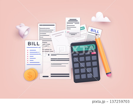 Pay bills and tax. Payment of utility, bank, restaurant and other. 3D Web Vector Illustrations. 137259703
