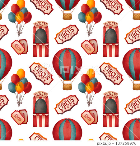 Seamless pattern with circus props. Children illustration of balloons and a ticket booth, hand drawn in watercolor style. Seamless pattern with circus props. Children illustration of balloons and a ticket booth, hand drawn in watercolor style. 137259976