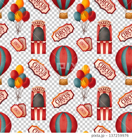 Seamless pattern with circus props. Children illustration of balloons and a ticket booth, hand drawn in watercolor style. Seamless pattern with circus props. Children illustration of balloons and a ticket booth, hand drawn in watercolor style. 137259976