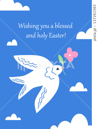 A minimalist Easter card with a white dove on a blue background, a bird of peace and happiness with a flower in its beak, wishing you a blessed and holy Easter. A minimalist Easter card with a white dove on a blue background, a bird of peace and happiness with a flower in its beak, wishing you a blessed and holy Easter. 137261565