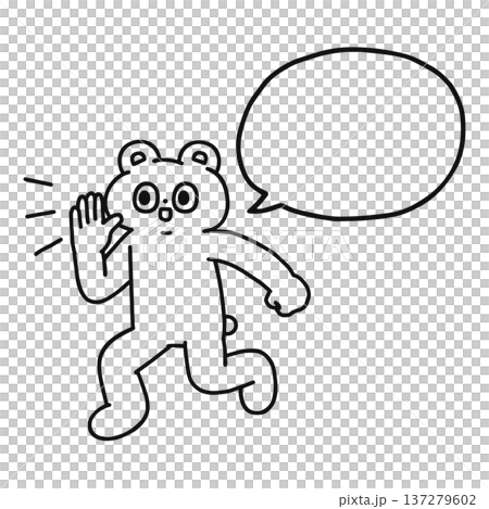 呼びかけるゆかいなクマと吹き出し 線画 呼びかけるゆかいなクマと吹き出し 線画 137279602