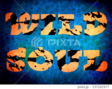 Modern artistic typography "WILD SOUL" with tiger animal print texture inside letters. Vibrant blue spotted background with a grungy urban aesthetic. Bold graphic design for fashion and posters. 137282977