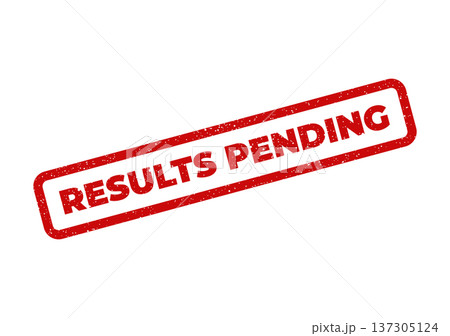 Distinct red rectangular rubber stamp with a grunge effect indicating RESULTS PENDING on important documents Distinct red rectangular rubber stamp with a grunge effect indicating RESULTS PENDING on important documents 137305124