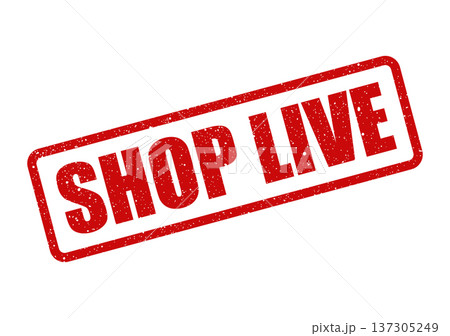 Distressed rectangular grunge rubber stamp featuring bold SHOP LIVE text, conveying an immediate online broadcast event 137305249