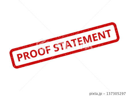 Distressed rectangular rubber stamp featuring PROOF STATEMENT text, emphasizing verified information or claims in reports Distressed rectangular rubber stamp featuring PROOF STATEMENT text, emphasizing verified information or claims in reports 137305297