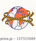 Planet Earth wrapped in caution tape. Global crisis, pandemic, and quarantine concept. World under restriction and lockdown illustration 137315089