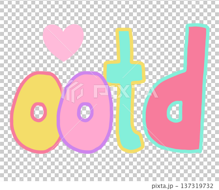 Hand writing OOTD letters with cartoon font for text, message, words, typography, cute patch, sign, symbol, print, social media post, banner, sticker, emoji, icon, decoration, fridge magnet, fashion Hand writing OOTD letters with cartoon font for text, message, words, typography, cute patch, sign, symbol, print, social media post, banner, sticker, emoji, icon, decoration, fridge magnet, fashion 137319732