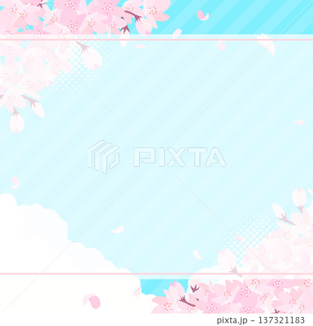 桜と青空背景のフレーム_正方形 桜と青空背景のフレーム_正方形 137321183