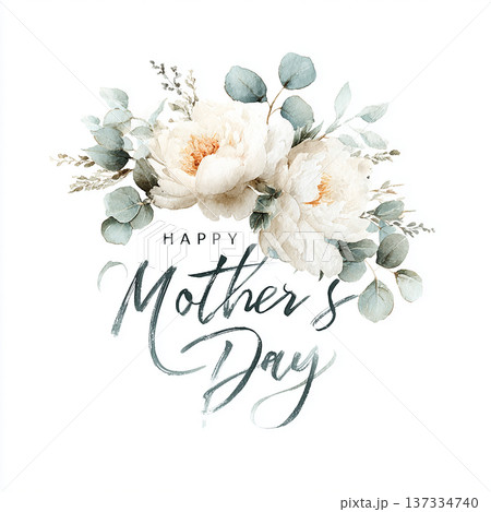 Celebration of Mother's Day with flowers and greeting on a white background Celebration of Mother's Day with flowers and greeting on a white background 137334740