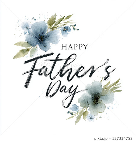 Greeting card design for Father's Day with floral elements and hand-drawn lettering Greeting card design for Father's Day with floral elements and hand-drawn lettering 137334752