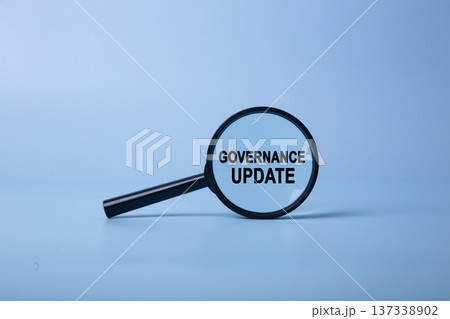 Magnifying governance update for business compliance strategy Magnifying governance update for business compliance strategy 137338902