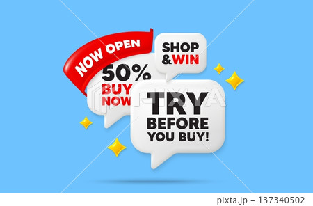 Try before you buy speech bubbles. Now open flag ribbon. Try before you buy tag. Special offer price sign. Advertising discounts symbol. Discount chat bubbles with 3d sparkles. Vector 137340502