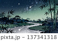 星空と天の川が輝く幻想的な竹林庭園 137341318