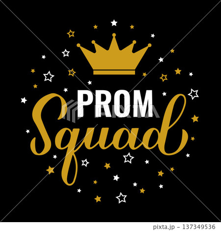 Prom squad calligraphy hand lettering with...のイラスト素材 [137349536] - PIXTA