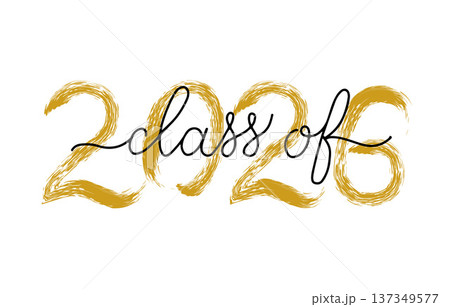 Class of 2026 lettering with dry brush stroke. Congratulations to graduates typography poster. Vector template for greeting card, banner, label, t-shirt, etc. 137349577