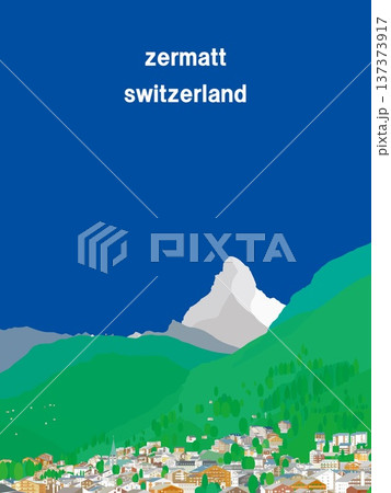 ツェルマット zermatt マッターホルン matterhorn スイス 夏風景 ツェルマット zermatt マッターホルン matterhorn スイス 夏風景 137373917