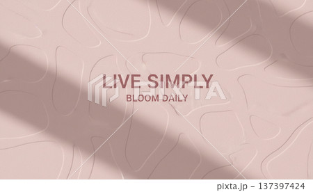 Live Simply Minimal Lifestyle Background Live Simply Minimal Lifestyle Background 137397424