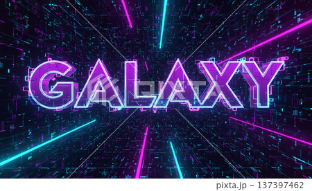 Neon Galaxy Typography Background 137397462
