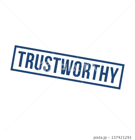 Trustworthy Stamp,Trustworthy Square Sign 137421291
