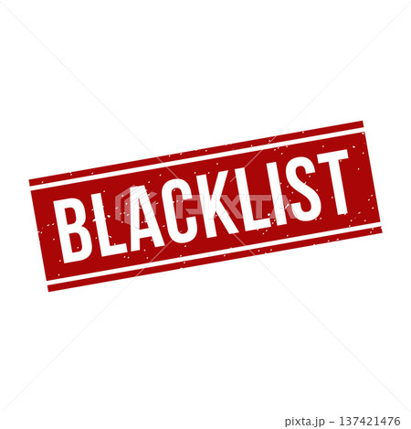 Blacklist Stamp,Blacklist Grunge Square Sign 137421476