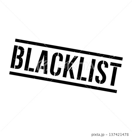 Blacklist Stamp,Blacklist Grunge Square Sign Blacklist Stamp,Blacklist Grunge Square Sign 137421478