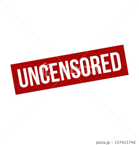 Uncensored Stamp, Uncensored Square Sign 137421748