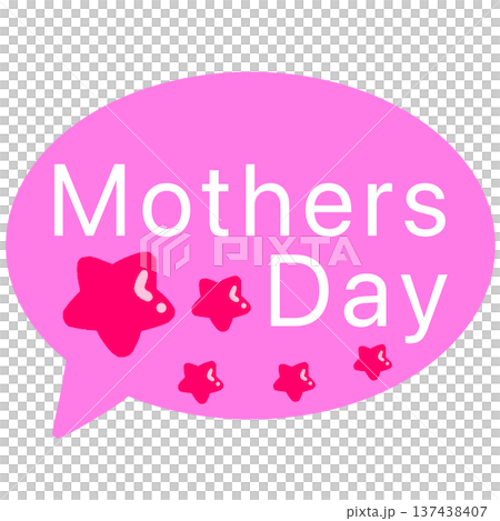 Mother's Day speech bubble Mother's Day speech bubble 137438407