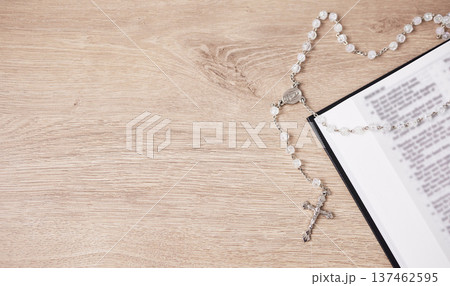 Bible, cross and religion, Christian and God with worship, studying scripture and rosary beads. Jesus Christ, prayer and spiritual, holy book and praise with top view, gospel and mockup space Bible, cross and religion, Christian and God with worship, studying scripture and rosary beads. Jesus Christ, prayer and spiritual, holy book and praise with top view, gospel and mockup space 137462595