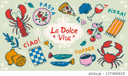 La Dolce Vita Italian way of life hand drawn composition with Mediterranean vacation vibes La Dolce Vita Italian way of life hand drawn composition with Mediterranean vacation vibes 137466829