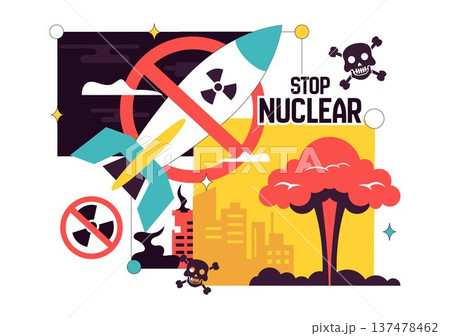Stop Nuclear Peace Campaign Vector Illustration with Missile, Radiation Symbol, Dove and City Explosion, Say No to War Anti Nuclear Awareness Design 137478462