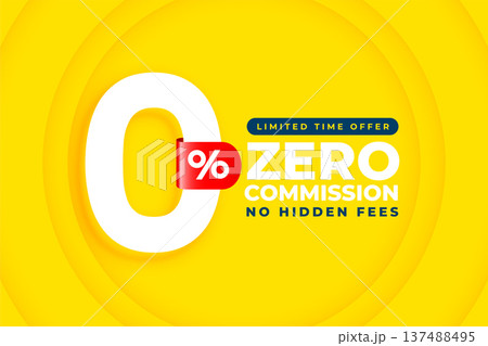 zero percent commission or fees off promo background design 137488495
