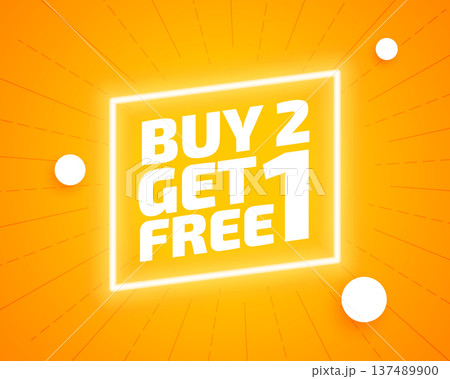 glowing neon buy 2 get 1 free sale offer background design glowing neon buy 2 get 1 free sale offer background design 137489900