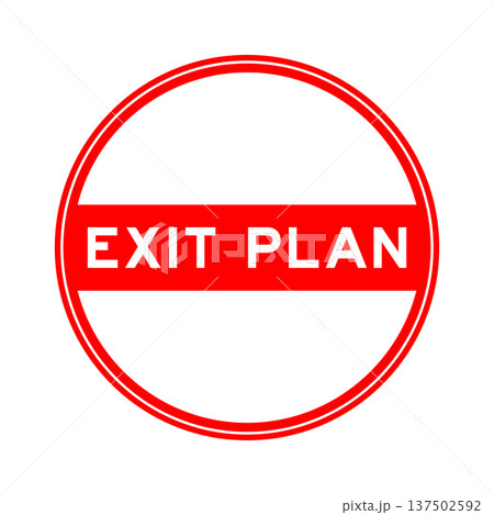 Red color round seal sticker in word exit plan on white background Red color round seal sticker in word exit plan on white background 137502592