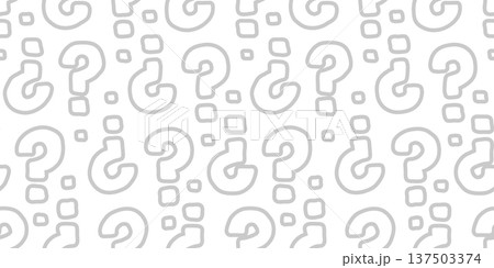 手描き風はてなマークのシームレスパターン 手描き風はてなマークのシームレスパターン 137503374