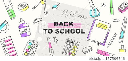Hand drawn Back to School banner with colorful marker accents and stationery doodles on lined notebook background, creative education template Hand drawn Back to School banner with colorful marker accents and stationery doodles on lined notebook background, creative education template 137506746