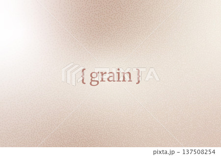 Grainy brown background with elegant cream texture and warm light gradient. Luxury brown and gray tone on a smooth grain vector surface. Soft pastel gradation for beauty packaging Grainy brown background with elegant cream texture and warm light gradient. Luxury brown and gray tone on a smooth grain vector surface. Soft pastel gradation for beauty packaging 137508254