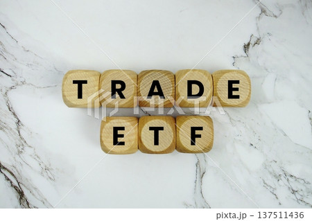Trade ETF alphabet letters on marble background Trade ETF alphabet letters on marble background 137511436