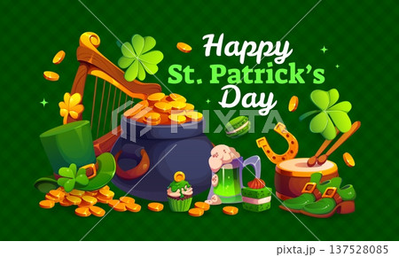 Happy St Patrick's day greeting card. Ireland culture holiday flyer or banner. Saint Patrick day party vector poster with leprechaun cauldron, green boots and hat, green ale, pastry, harp and drums 137528085