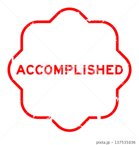 Grunge red accomplished word square rubber seal stamp on white background 137535836