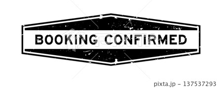 Grunge black booking confirmed word hexagon rubber seal stamp on white background 137537293