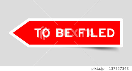 Red color arrow shape sticker label with word to be filed on gray background Red color arrow shape sticker label with word to be filed on gray background 137537348