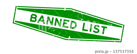 Grunge green banned list word hexagon rubber seal stamp on white background 137537358